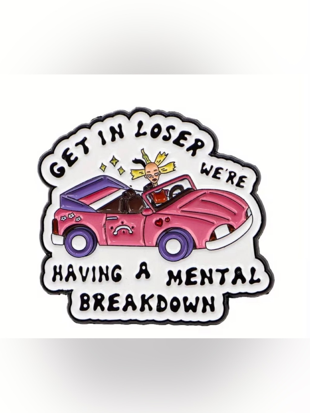 Pink Convertible Enamel Pin - 'Get In Loser' Design